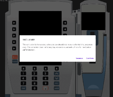Alaris pump showing the disclaimer dialog with Dismiss and Confirm buttons